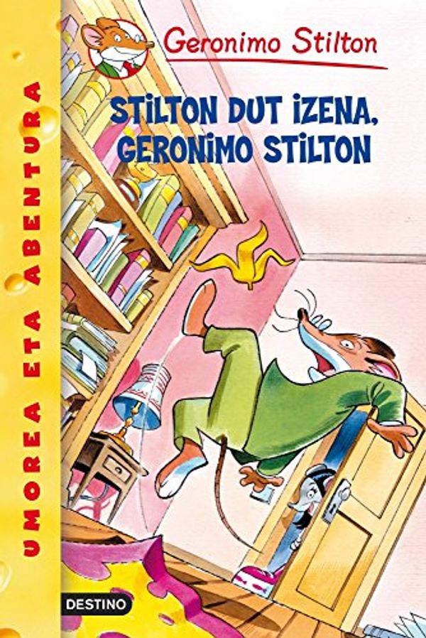 Cover Art for 9788408088202, Stilton dut izena, Geronimo Stilton: Geronimo Stilton Euskera 1 by Geronimo Stilton