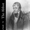 Cover Art for 9783849645274, The Abbot by Sir Walter Scott