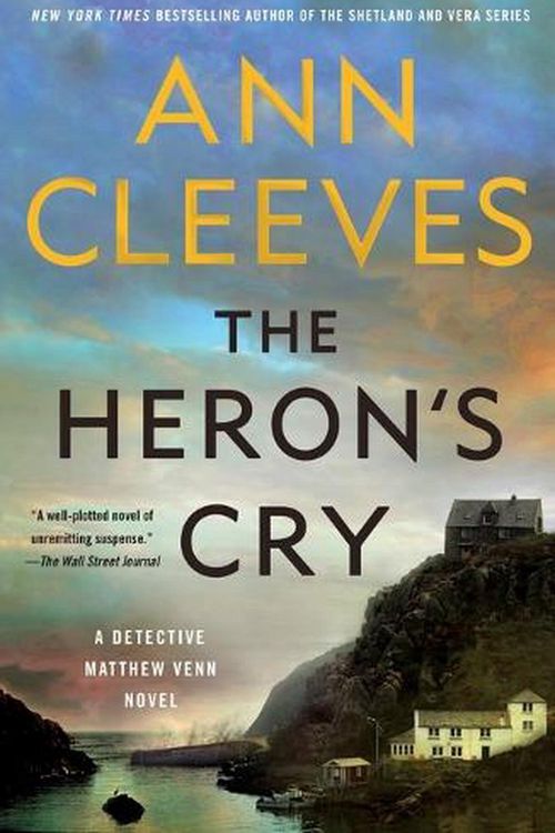 Cover Art for 9781250204486, The Heron's Cry by Ann Cleeves