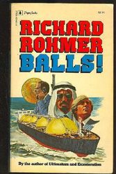 Cover Art for 9780770101404, Balls! by Richard H. Rohmer