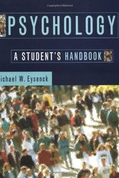 Cover Art for 9780863774744, Psychology: A Student's Handbook by Michael W. Eysenck
