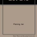Cover Art for 9780859974394, Live and Let Die by Ian Fleming