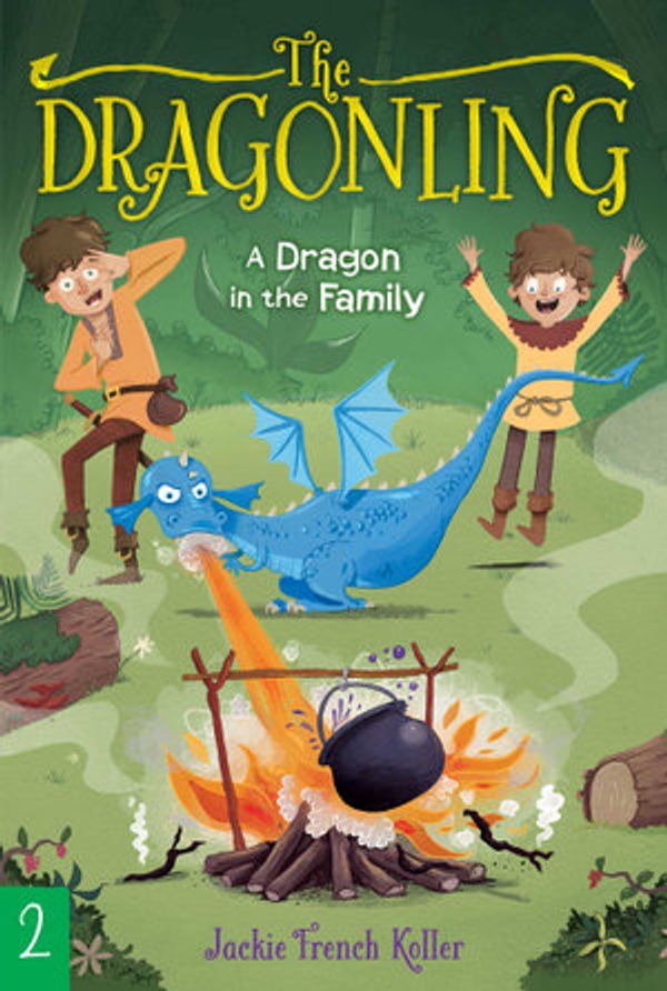 Cover Art for 9781534400665, A Dragon in the Family by Jackie French Koller