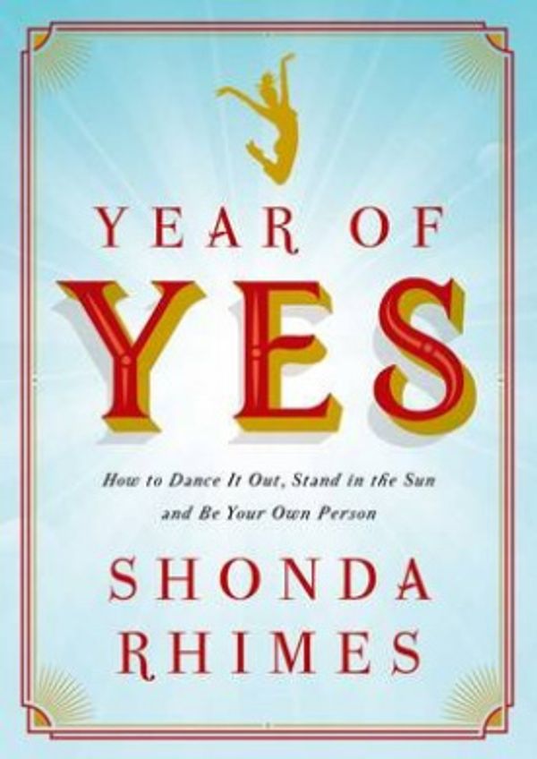 Cover Art for 9781471157318, Year of Yes by Shonda Rhimes