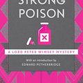 Cover Art for B004JHY67S, Strong Poison: Lord Peter Wimsey Book 6 (Lord Peter Wimsey Series) by Dorothy L. Sayers