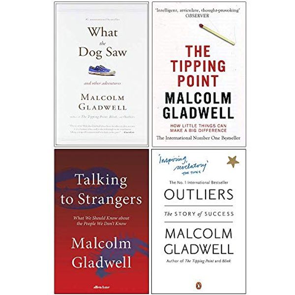 Cover Art for 9789123944842, Malcolm Gladwell Collection 4 Books Set (What the Dog Saw, The Tipping Point, [Hardcover] Talking to Strangers, Outliers) by Malcolm Gladwell