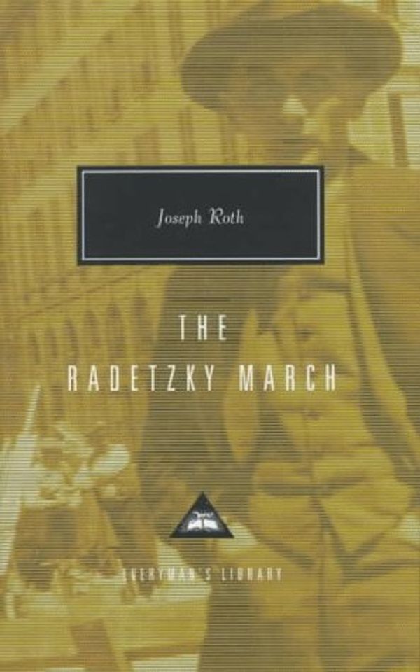 Cover Art for 9780879511982, The Radetzky March by Joseph Roth