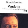 Cover Art for 9781550711035, Vendetta: The True Story of the Largest Lynching in U.S. History by Richard Gambino