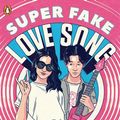 Cover Art for 9780241373460, Super Fake Love Song by David Yoon