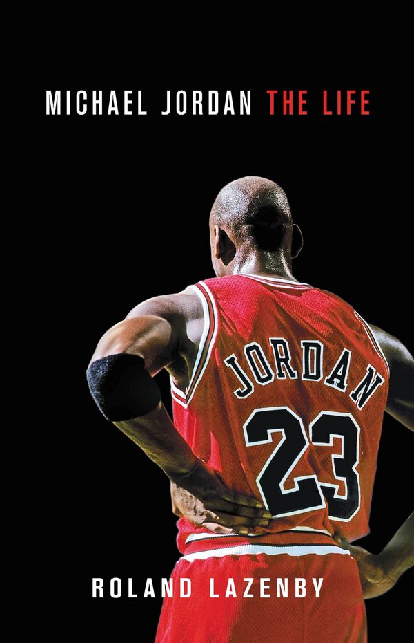 Cover Art for 9780316228763, Michael Jordan: The Life by Roland Lazenby