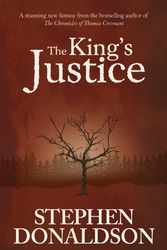 Cover Art for 9781473214491, The King's Justice by Stephen Donaldson