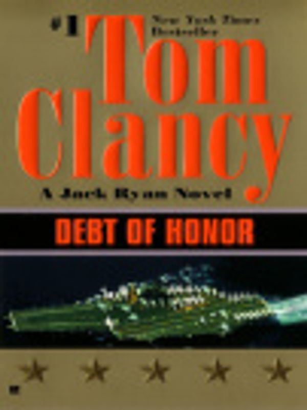 Cover Art for 9781101000113, Debt of Honor by Tom Clancy