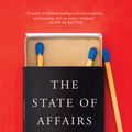 Cover Art for 9781473673540, The State Of Affairs: Rethinking Infidelity - a book for anyone who has ever loved by Esther Perel