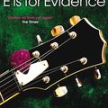 Cover Art for 9780330524544, E is for Evidence by Sue Grafton