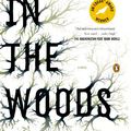 Cover Art for 9781101147153, In the Woods by Tana French