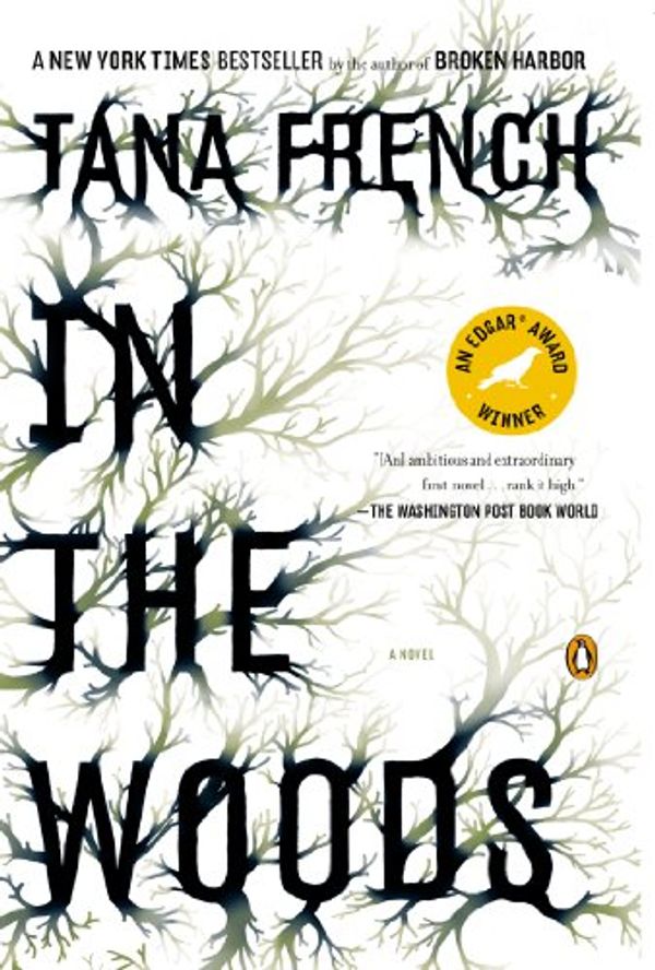 Cover Art for 9781101147153, In the Woods by Tana French