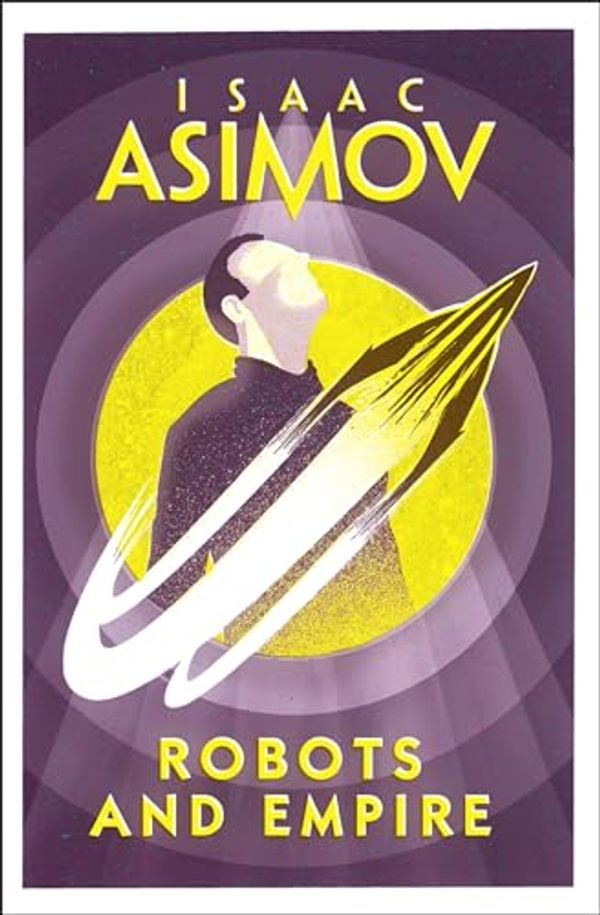 Cover Art for B07GKW24B9, Robots and Empire by Isaac Asimov