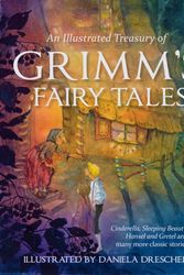 Cover Art for 9780863159473, An Illustrated Treasury of Grimm's Fairy Tales by Jacob Grimm