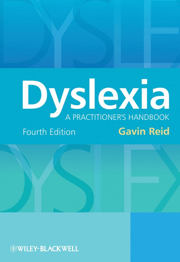 Cover Art for 9780470745496, Dyslexia by Gavin Reid