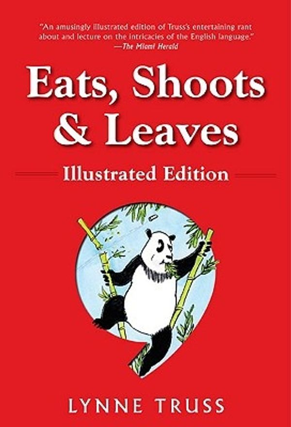 Cover Art for 9781592404889, Eats, Shoots & Leaves by Lynne Truss