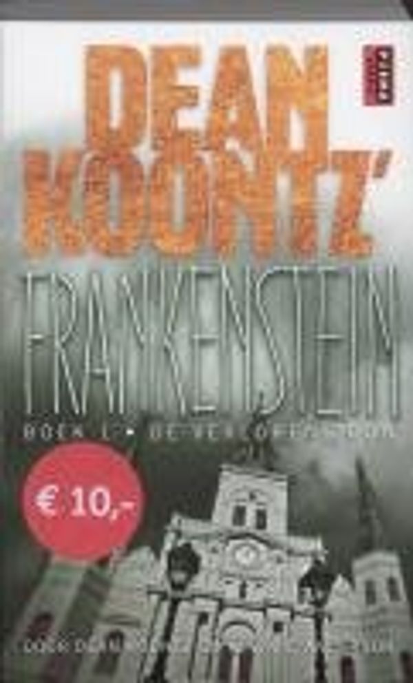 Cover Art for 9789024557363, De verloren zoon (Dean Koontz's Frankenstein, #1) by Dean R. Koontz, Kevin J. Anderson