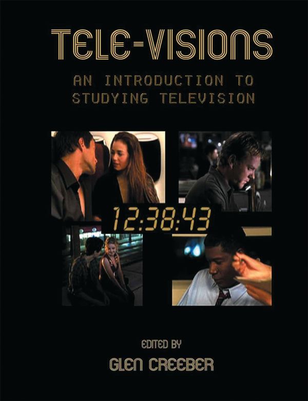Cover Art for 9781844570867, Tele-Visions: An Introduction to Studying Television by NA, NA