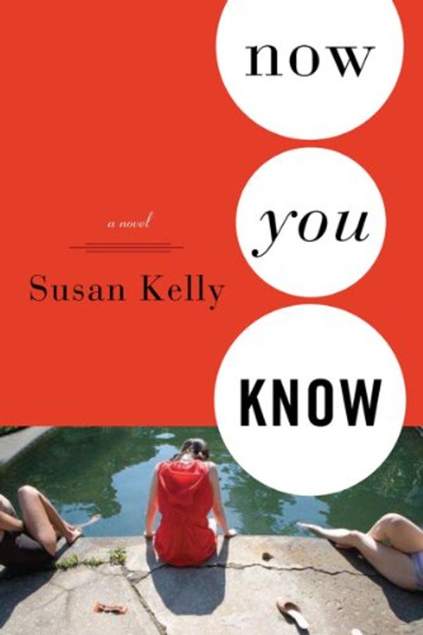 Cover Art for 9781933648613, Now You Know by Susan Kelly