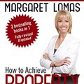 Cover Art for B07KY28X75, How to Achieve Property Success by Margaret Lomas