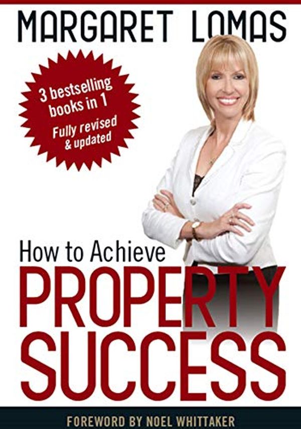 Cover Art for B07KY28X75, How to Achieve Property Success by Margaret Lomas