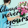 Cover Art for 9780451478658, Always Never Yours by Emily Wibberley, Austin Siegemund-Broka