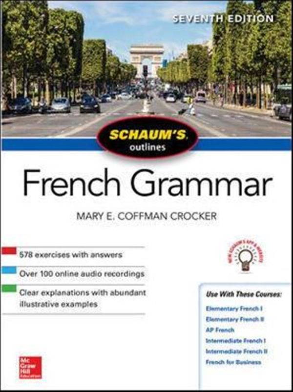 Cover Art for 9781260120950, Schaum's Outline of French Grammar, Seventh Edition by Mary Coffman Crocker