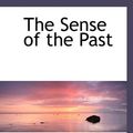 Cover Art for 9781113891556, The Sense of the Past by Henry James