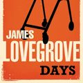 Cover Art for 9781849971928, Days by James Lovegrove