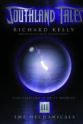 Cover Art for 9780936211770, Southland Tales: Mechanicals Bk. 3 by Richard Kelly