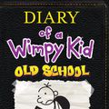 Cover Art for 9781410498694, Old School (Diary of a Wimpy Kid Collection) by Jeff Kinney