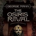 Cover Art for 9780765323231, The Osiris Ritual by George Mann