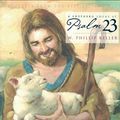 Cover Art for 0025986977764, A Shepherd Looks at Psalm 23 by W. Phillip Keller