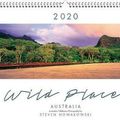 Cover Art for 9780648274155, Wild Places of Australia 2020 Calendar: Wall Calendar by Steven Nowakowski