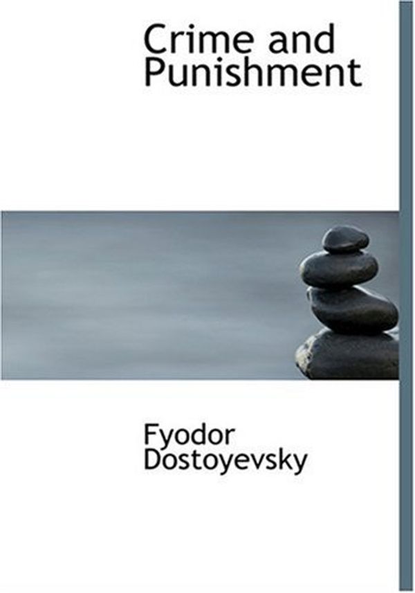 Cover Art for 9780554294490, Crime and Punishment by Fyodor Dostoyevsky