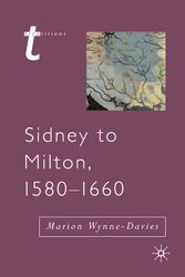 Cover Art for 9780333696187, Sidney to Milton, 1580-1660 by Marion Wynne-Davies, Julian Wolfreys