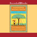 Cover Art for 9781501903427, WOMAN WHO WALKED IN SUNSHINE D by Smith, Alexander McCall
