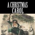 Cover Art for 1230000135043, A Christmas Carol by Charles Dickens