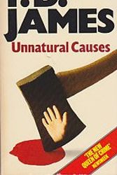 Cover Art for 9780722150436, Unnatural causes by P. D James