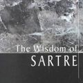 Cover Art for 9780806522500, The Wisdom of Sartre by Hazel E. Barnes