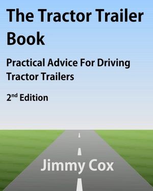 Cover Art for 9781479116096, The Tractor Trailer Book by Jimmy Cox