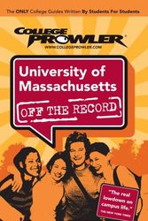 Cover Art for 9781427401762, University of Massachusetts (College Prowler Guide) (College Prowler: University of Massachusetts Off the Record) by Seth N. Pouliot