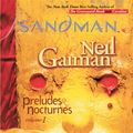 Cover Art for 9781401225759, The Sandman Vol. 1: Preludes and Nocturnes (New) by Neil Gaiman