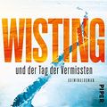 Cover Art for B07R68ZS9K, Wisting und der Tag der Vermissten: Kriminalroman (Cold Cases 1) (German Edition) by Jørn Lier Horst