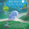 Cover Art for 9780241291191, Elephant Who Wants To Fall Asleep by Carl-Johan Forssen Ehrlin