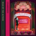 Cover Art for 9780007449743, Charles Dickens and the Great Theatre of the World by Simon Callow